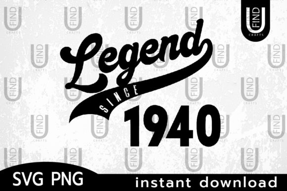 Vintage 1940, Legend Since 1940PNG.svg Review