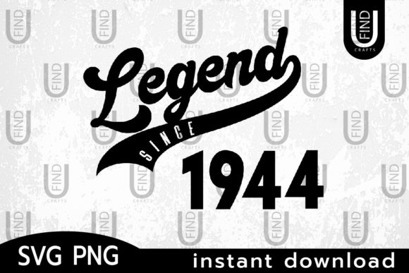 Vintage 1944, Legend Since 1944PNG.svg Review