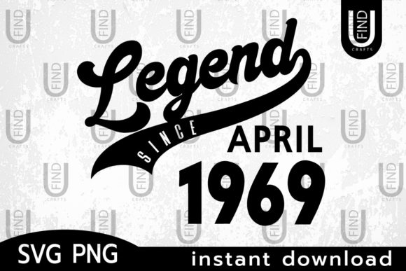 Vintage 1969, Legend Since April 1969