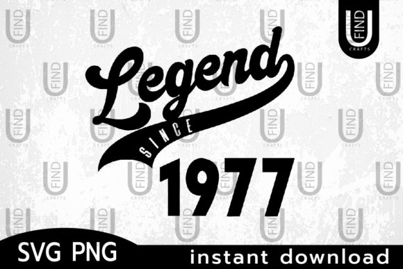 Vintage 1977, Legend Since 1977PNG.svg