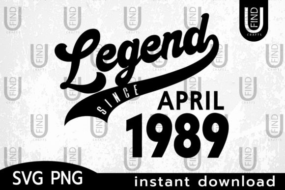 Vintage 1989, Legend Since April 1989